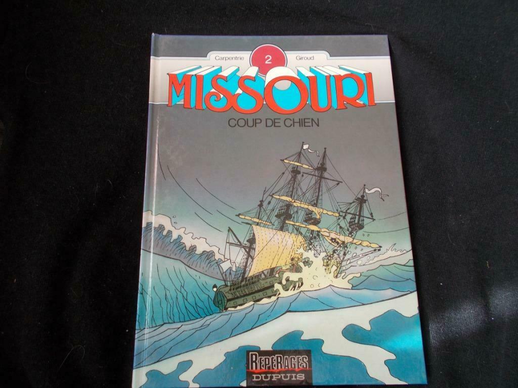 Missouri   Tome 2  "Coup de Chien"  (1989)   genre: Histoire, Daniel CARPENTRIE, Une BD, Comme neuf, Enlèvement