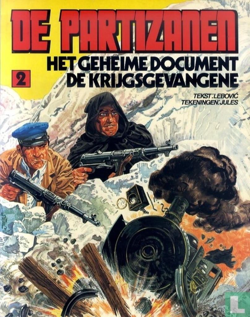 De Partizanen. Deel 2, 1e druk! (Uitgave: 1981) Nieuw!, Boeken, Eén stripboek, Verzenden, Zo goed als nieuw