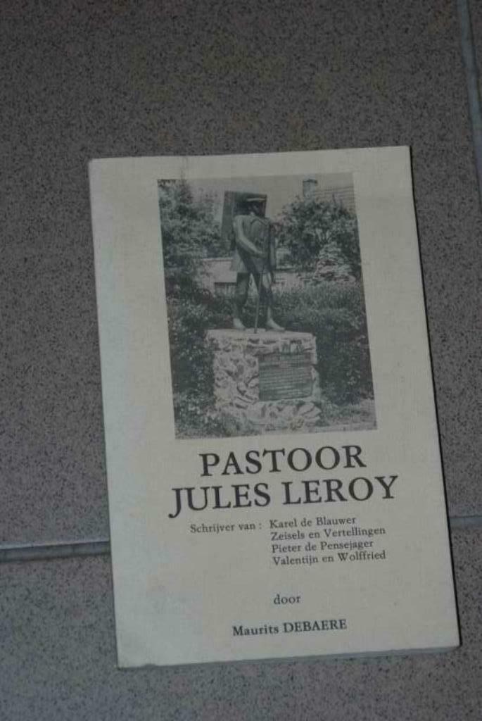 Pastoor Jules Leroy Maurits Debaere  pastoor Haringe, Ophalen of Verzenden, Gelezen