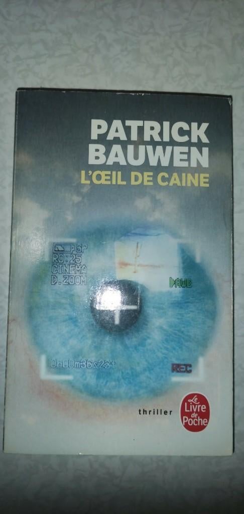 Patrick Bauwen - L' oeil de caine, Enlèvement, Utilisé