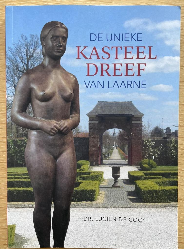 De unieke Kasteeldreef van Laarne, Ophalen of Verzenden