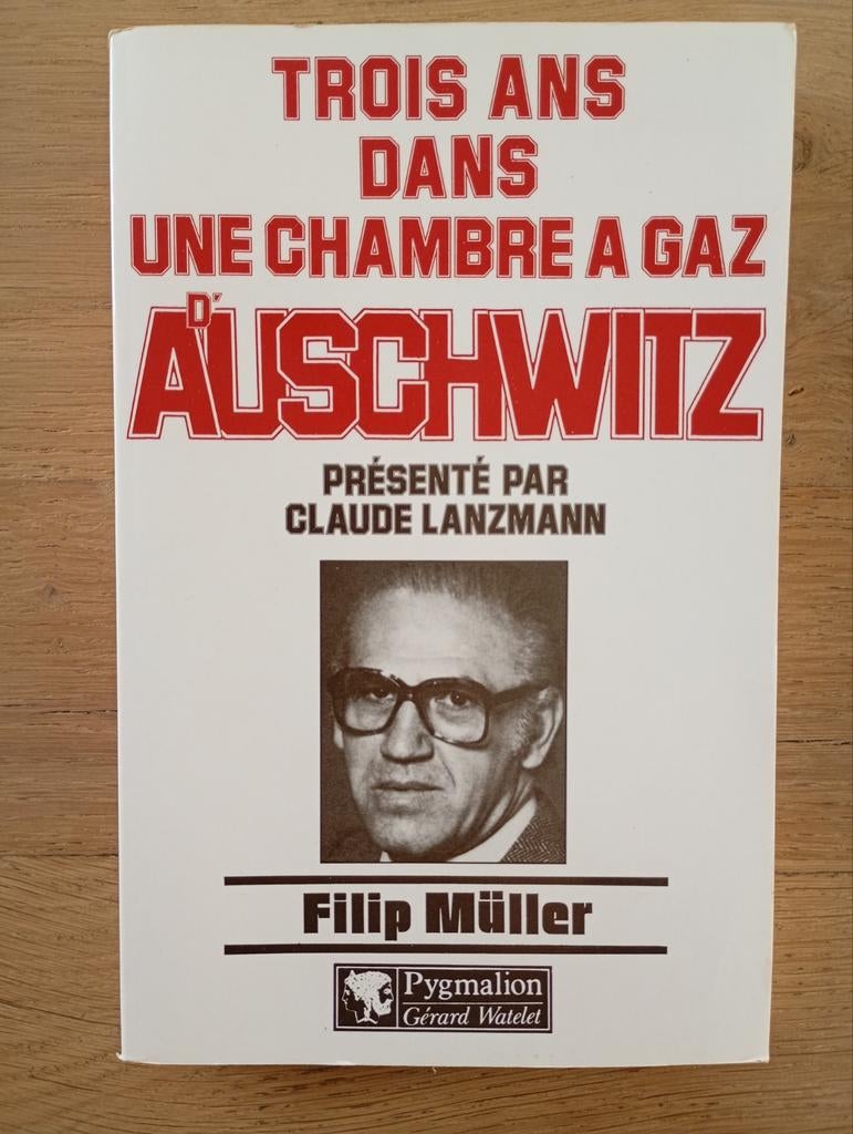 Trois ans dans une chambre à gaz d'Auschwitz F. Müller TBE, Ophalen of Verzenden, Gelezen, Europa