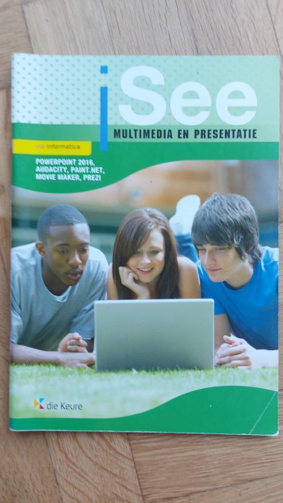 I see Multimedia en presentatie, Informatique et Ordinateur, Enlèvement ou Envoi, Secondaire, Die Keure
