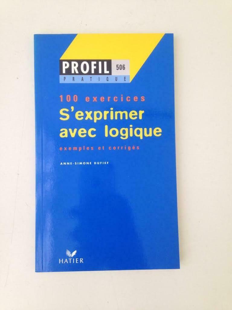 S'exprimer avec Logique - Anne Simone Dufief, Verzenden, Nieuw
