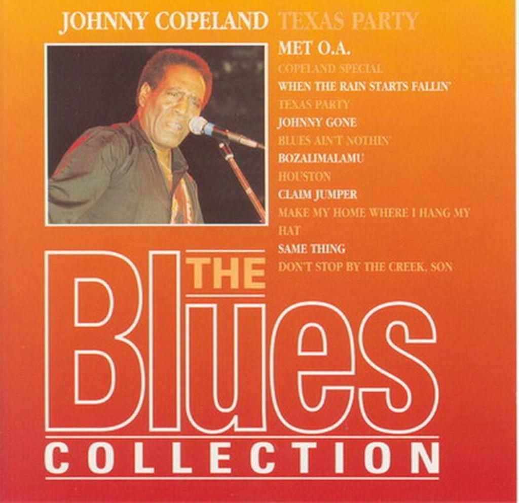 CD * JOHNNY COPELAND - TEXAS PARTY, Enlèvement ou Envoi, 1960 à 1980, Comme neuf, Blues