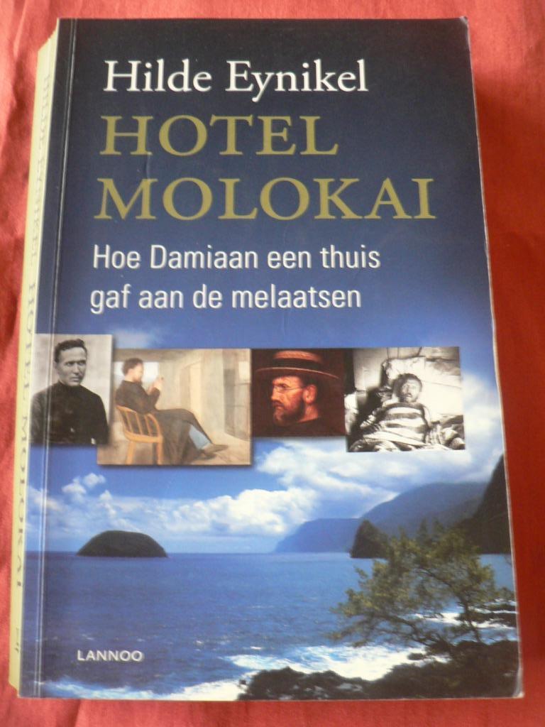 Hotel Molokai Hilde Eynikel, Enlèvement ou Envoi, Utilisé, Hilde Eynikel