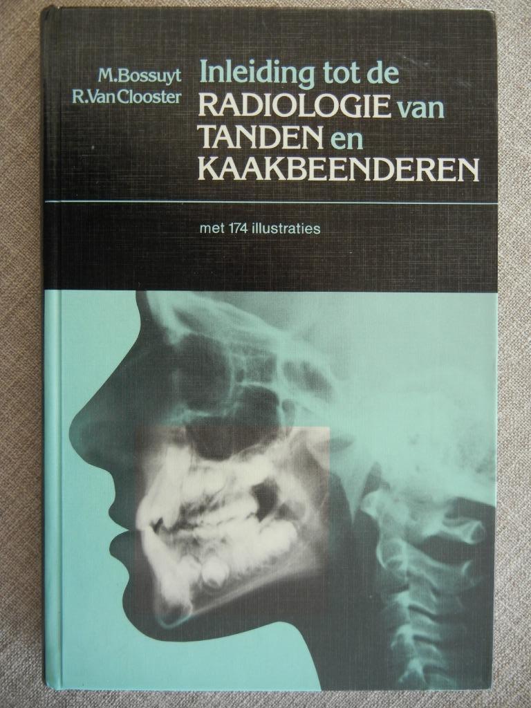 Inleiding tot de radiologie van tanden en kaakbeenderen, Enlèvement ou Envoi, Comme neuf, Autres sciences, Bossuyt