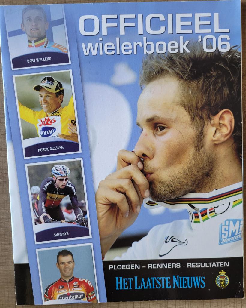 Officieel Wielerboek 2006 - Ploegen, renners, resultaten (vo, Ophalen of Verzenden, Gebruikt, Poster, Plaatje of Sticker