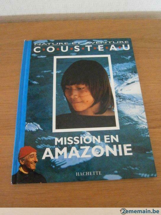 Nature et Aventure COUSTEAU Mission en Amazonie, Utilisé