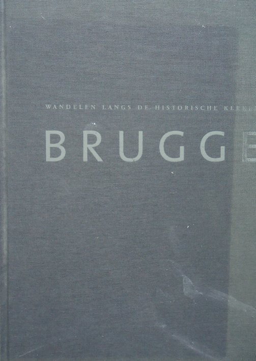 Wandelen langs de historische kerken van Brugge, Ophalen of Verzenden