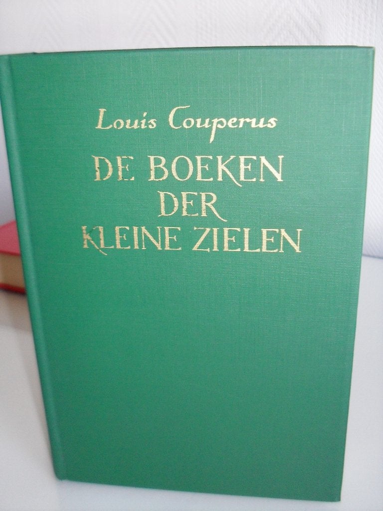 Louis Couperus: De boeken der kleine zielen (roman), Boeken, Ophalen of Verzenden, Gelezen, Louis Couperus, Nederland