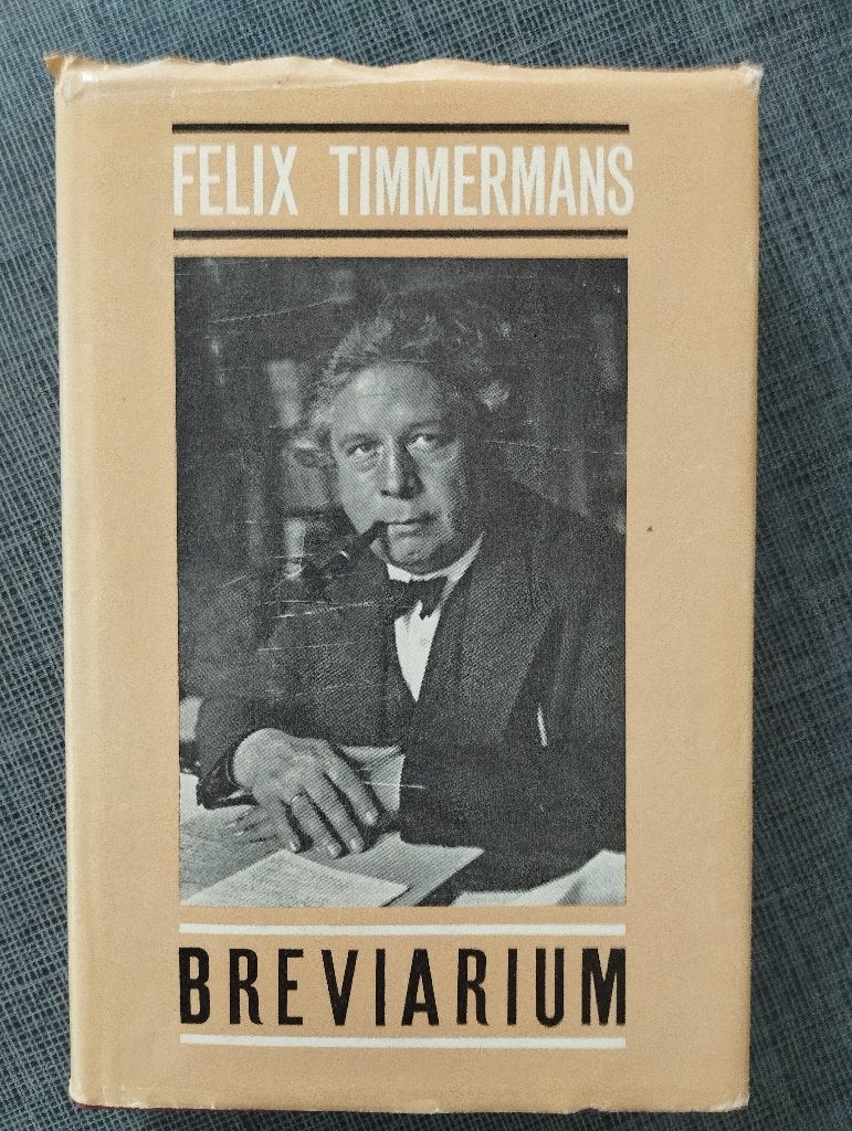 Felix Timmermans - Breviarium, Gelezen, België, Ophalen of Verzenden, Felix Timmermans