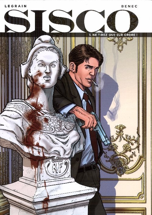 Sisco tome 1 Ne tirez que sur ordre! Legrain Benec 2014, Une BD, Enlèvement ou Envoi, Utilisé