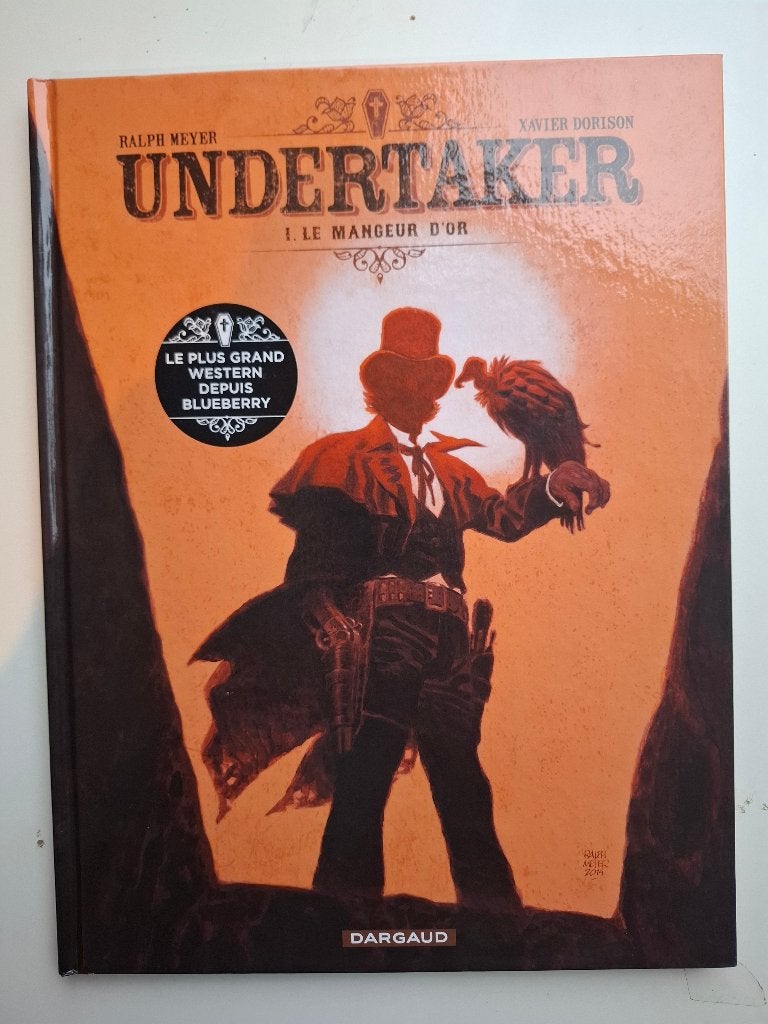 UNDERTAKER TOME 1 "LE MANGEUR D'OR "MEYER TBE EO 2015, Livres, Une BD, Enlèvement ou Envoi, Comme neuf