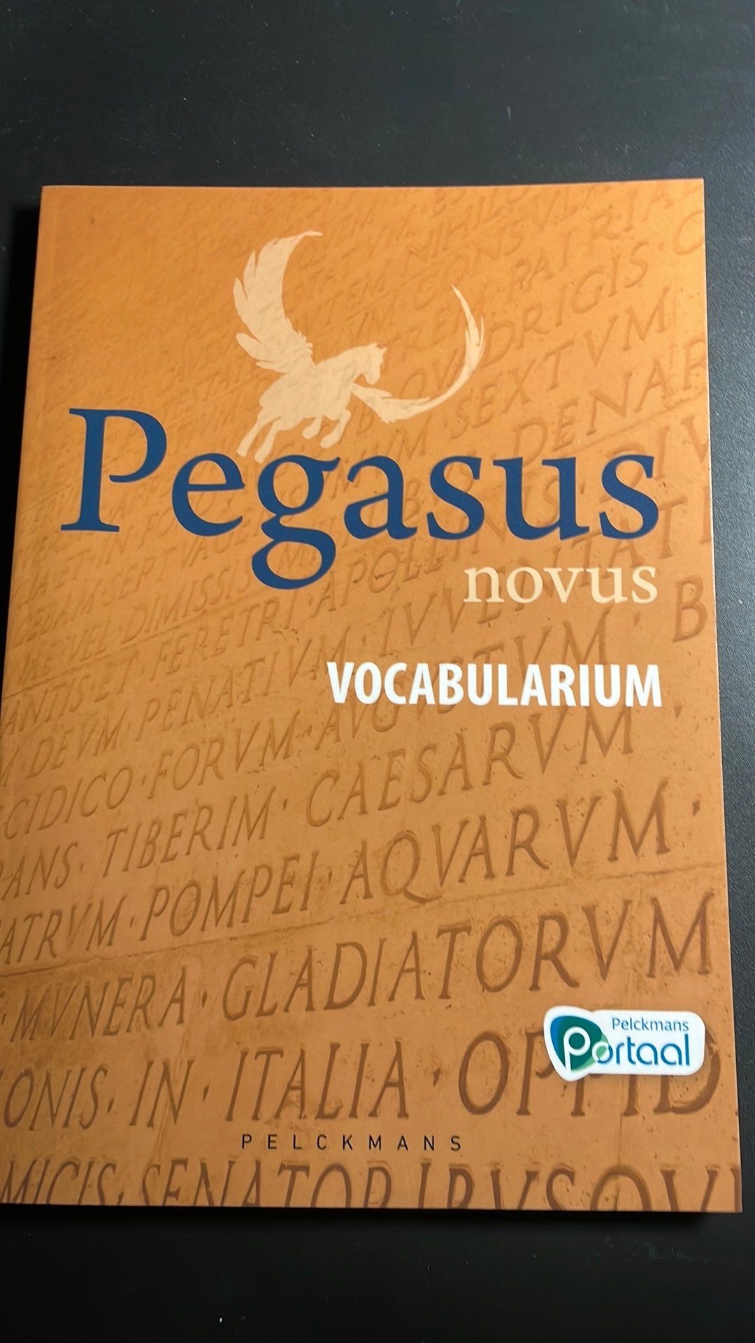 Vocabulaire de Pegasus novus - Pelckmans, Livres, Livres scolaires, Enlèvement ou Envoi, Comme neuf, Secondaire, Latin