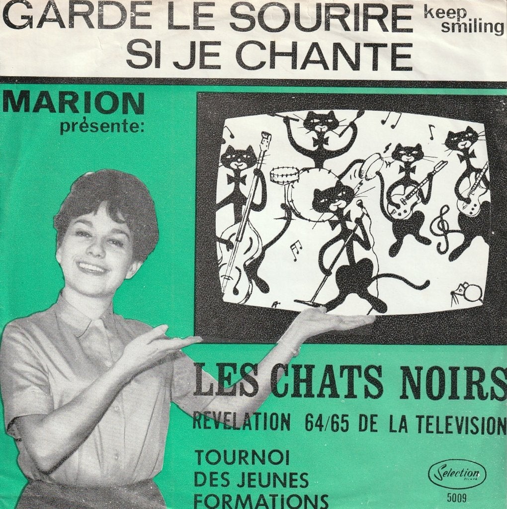 Chats Noirs (pre Mec Op S.) - Garde le sourire/Si je chante, 7 inch, Pochette photo, Utilisé, Pop