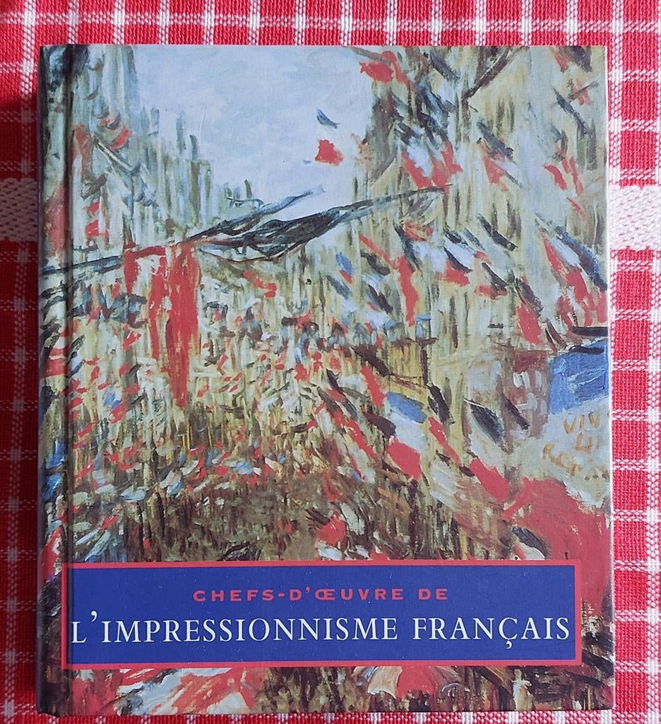 Boek. Meesterwerken van het Franse impressionisme, Ophalen of Verzenden, Zo goed als nieuw, Schilder- en Tekenkunst