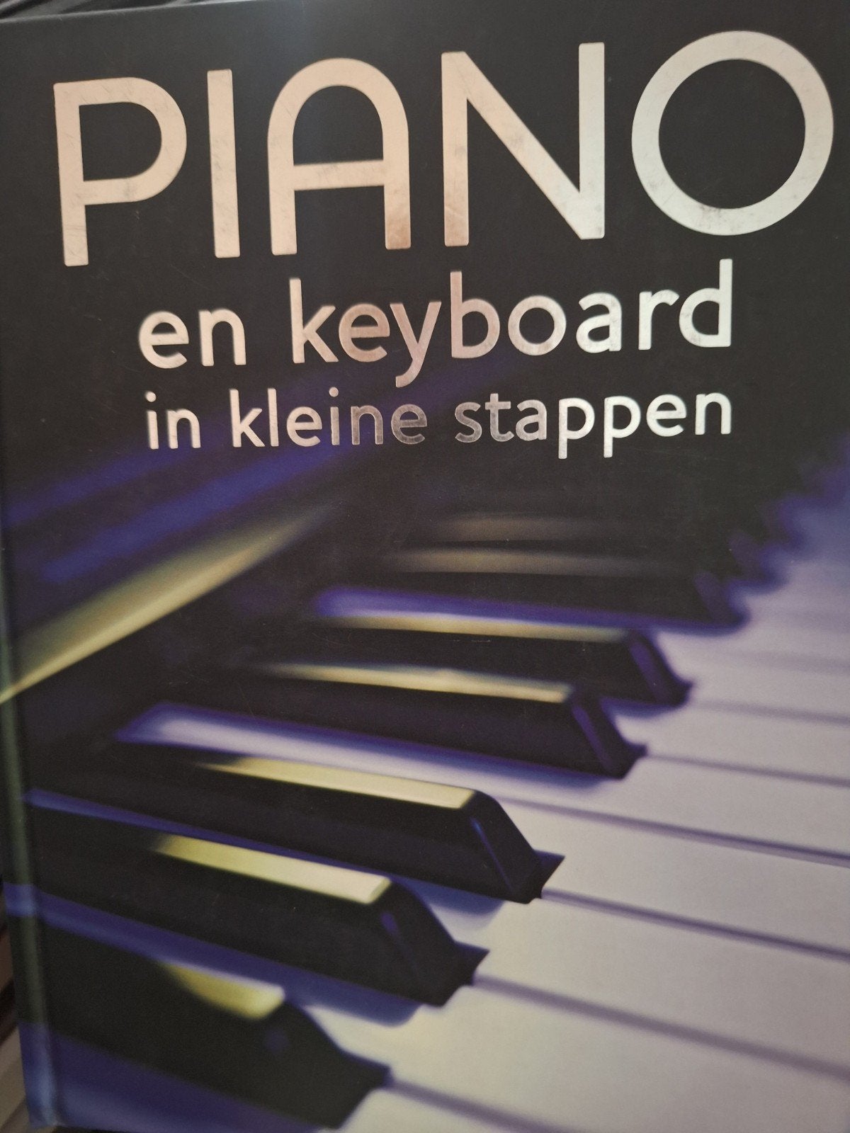 PIANO  en KEYBORD in kleine stappen, Ophalen of Verzenden