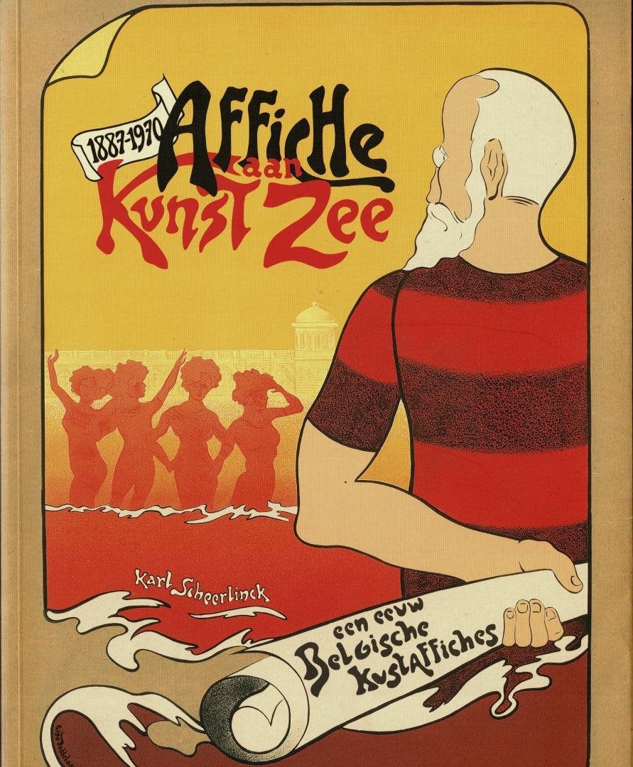 Affichekunst aan zee 1887-1970 een eeuw -, Ophalen of Verzenden, Gelezen
