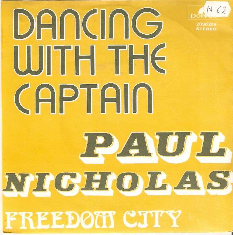 single Paul Nicholas - Dancing with the captain, Enlèvement ou Envoi, Single, Comme neuf, 1970 - 1979