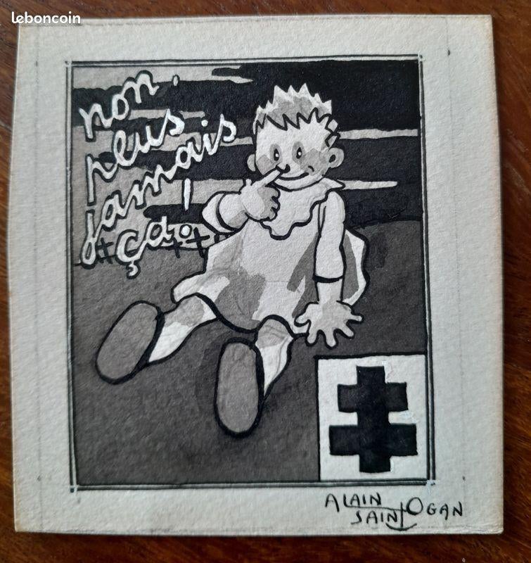 Dessin original d'Alain de Saint Ogan, Envoi, Comme neuf