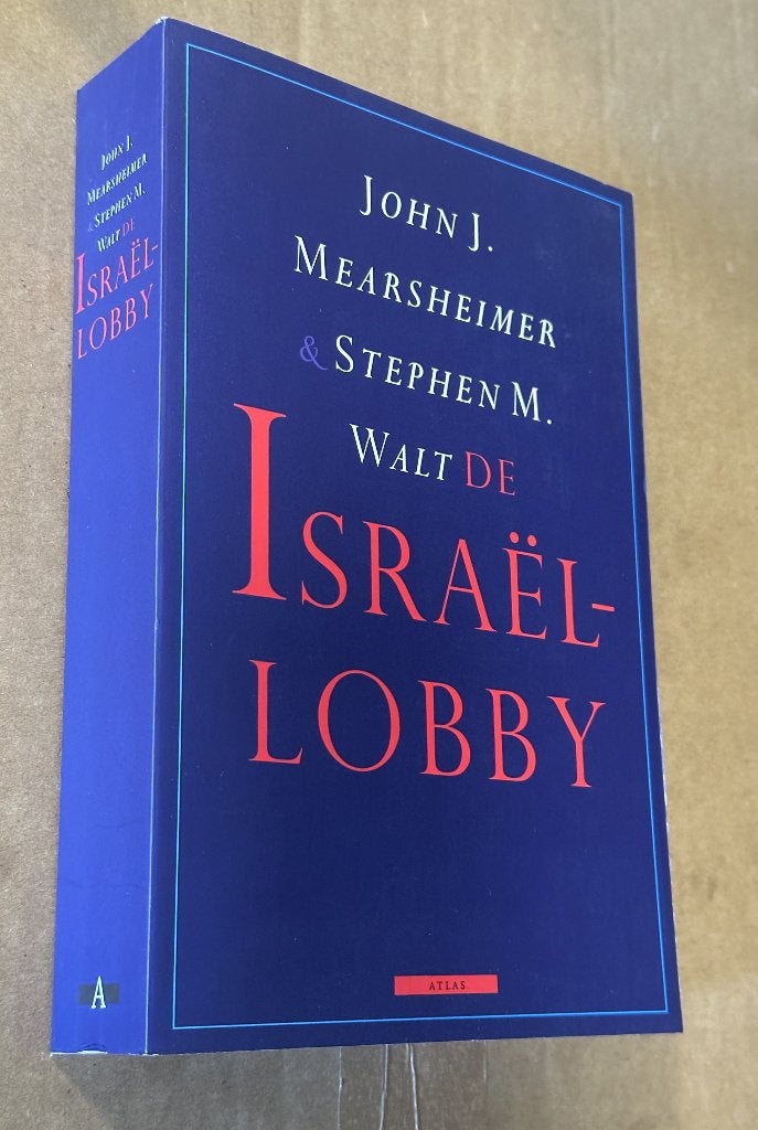 De Israellobby  -  J. Mearsheimer, Boeken, Verzenden