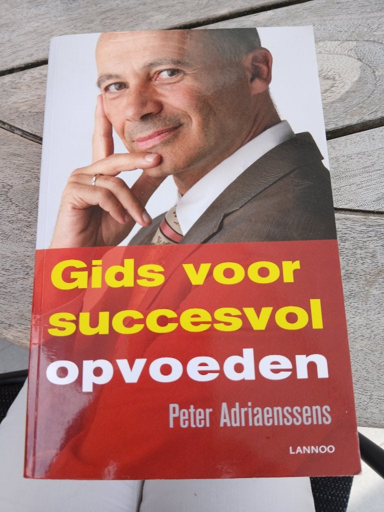 Gids voor succesvol opvoeden, Livres, Grossesse & Éducation, Enlèvement ou Envoi, Comme neuf, Peter Adriaenssens