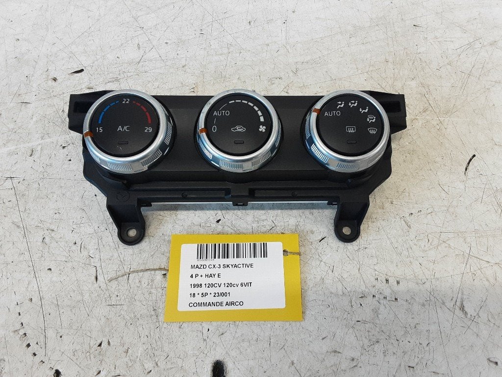 PANNEAU DE COMMANDE CLIMATISATION Mazda CX-3 (DJ / DK), Hitdorfer Straße 73
51371  Leverkusen, DE, Mazda, Utilisé, Info@mazda.de