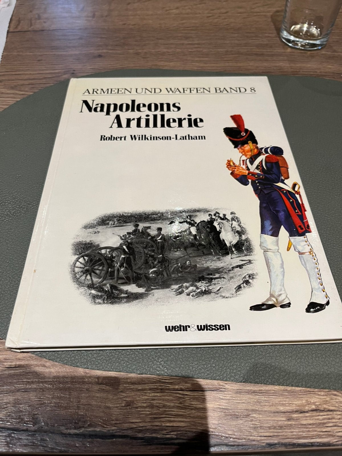 Napoleons Artillerie-Armeen und Waffen Band8 DuitsHarde Kaft, Ophalen of Verzenden, Zo goed als nieuw
