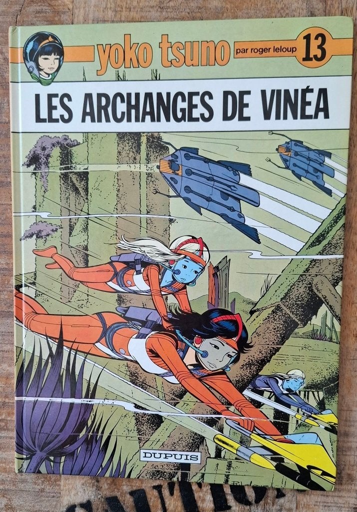 BD YOKO TSUNO #13 Archanges de Vinéa DUPUIS E.O. 1983 LELOUP, Livres, BD, Neuf, Enlèvement ou Envoi, Roger Leloup, Une BD