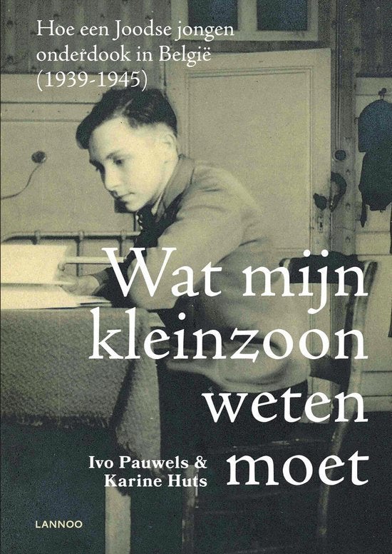 Wat mijn kleinzoon weten moet / Ivo Pauwels & Karine Huts, Enlèvement ou Envoi, Comme neuf
