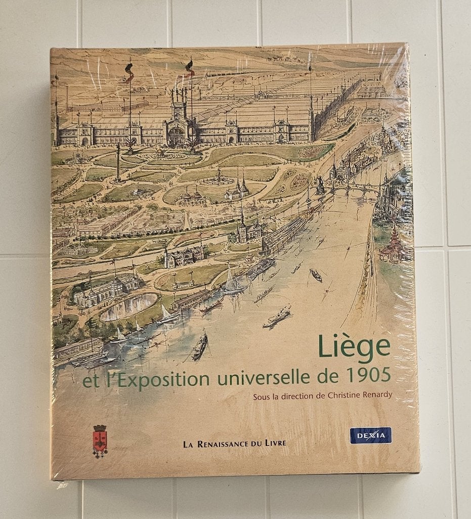 Liège et l'Exposition universelle de 1905, Livres, Enlèvement ou Envoi, Neuf, Christine Renardy
