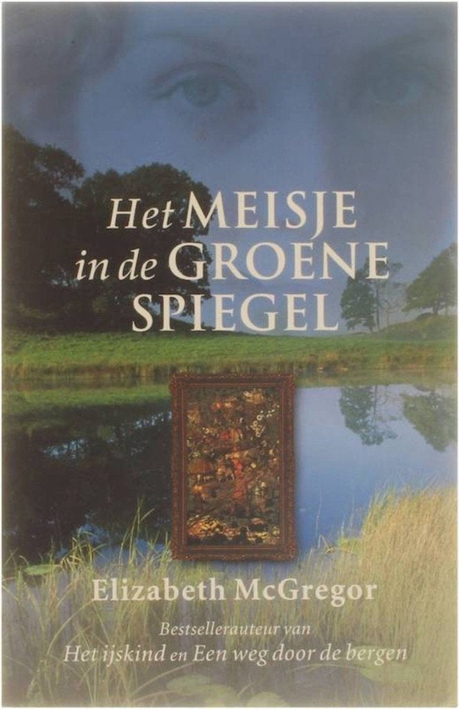 Het meisje in de groene spiegel - Elisabeth McGregor, Ophalen, Gelezen