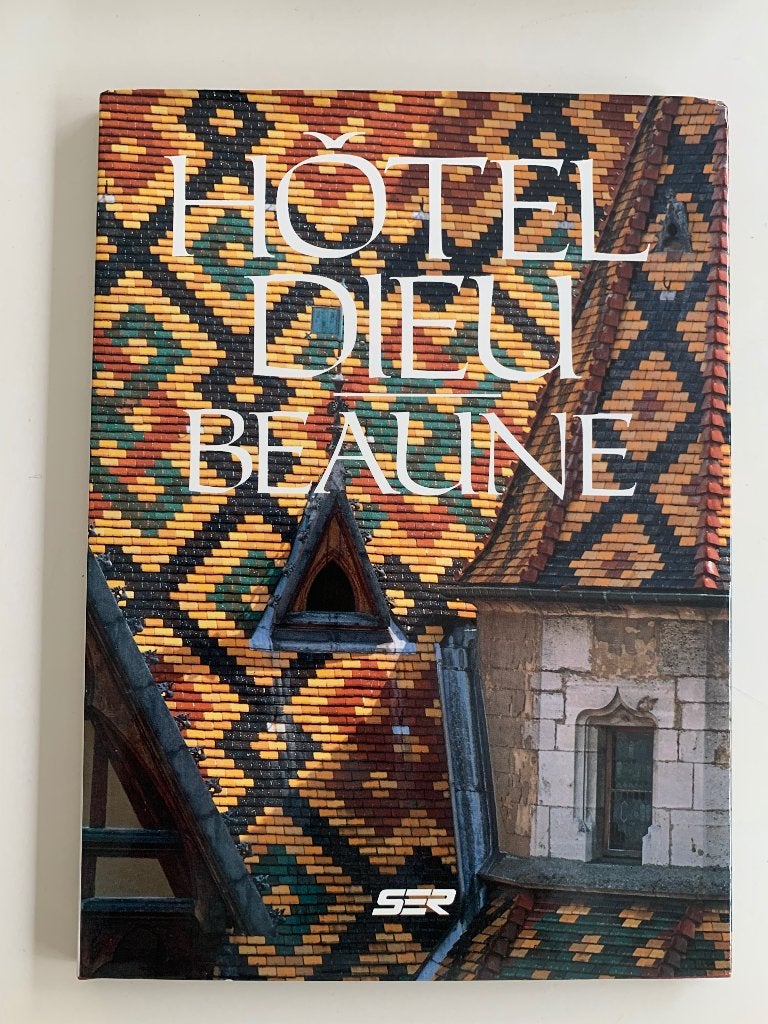 Hôtel-Dieu, Beaune | Roland de Narbonne, Boeken, Kunst en Cultuur | Beeldend, Ophalen of Verzenden, Zo goed als nieuw
