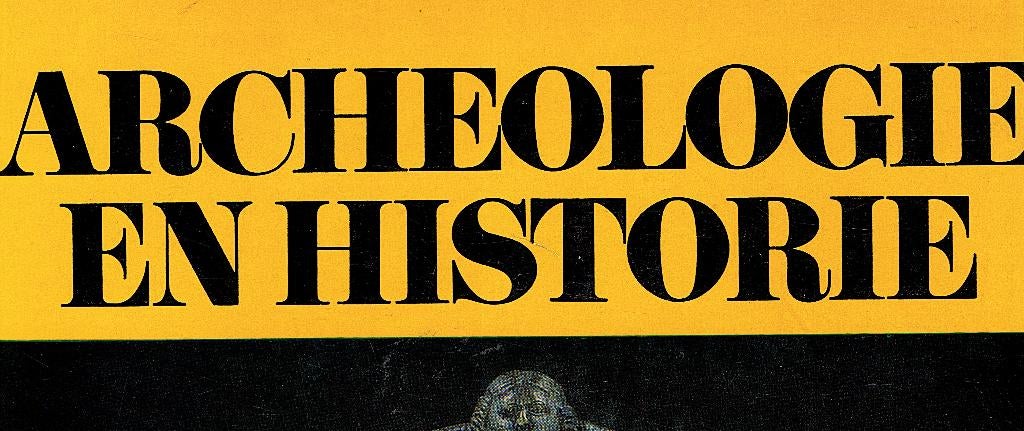 Archeologie en historie-Regionale gesch.Uiteenlopende thema’, Enlèvement ou Envoi, Comme neuf, W.A.van Es redactie