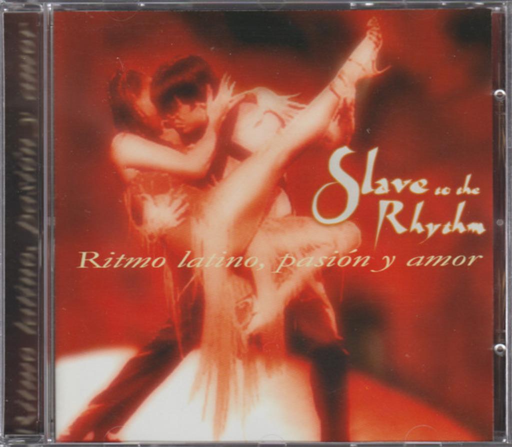 CD SLAVE TO THE RHYTHM  - Ritmo Latino, Pasión Y Amor, Ophalen of Verzenden