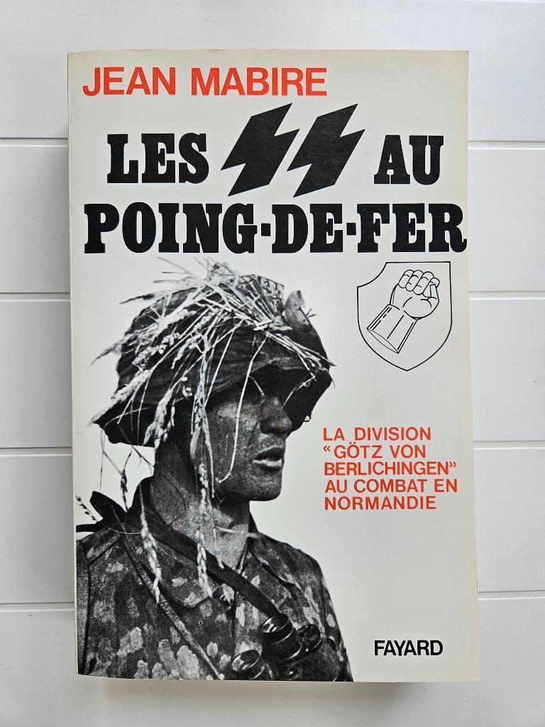 De SS aan de Ironfist: De divisie „Götz von Berlichingen”, Boeken, Jean Mabire, Ophalen of Verzenden, Tweede Wereldoorlog, Gelezen