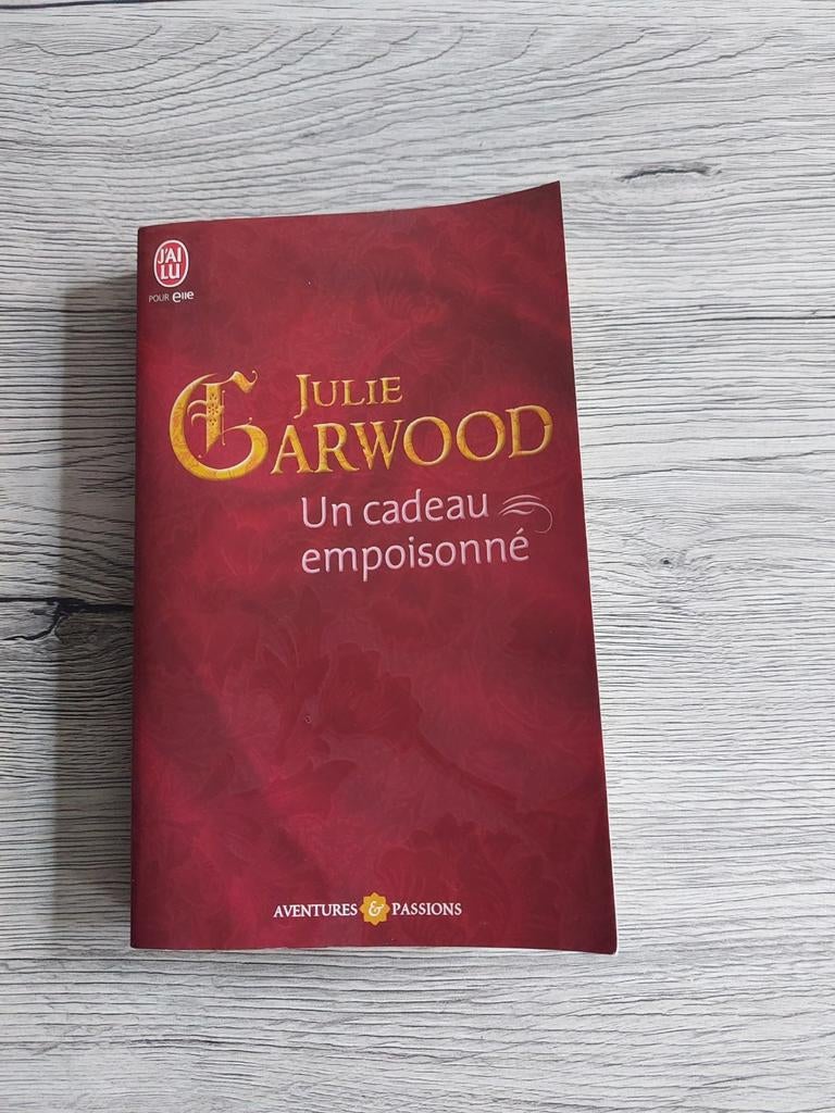 Julie Garwood Un cadeau empoisonné, Boeken, Ophalen