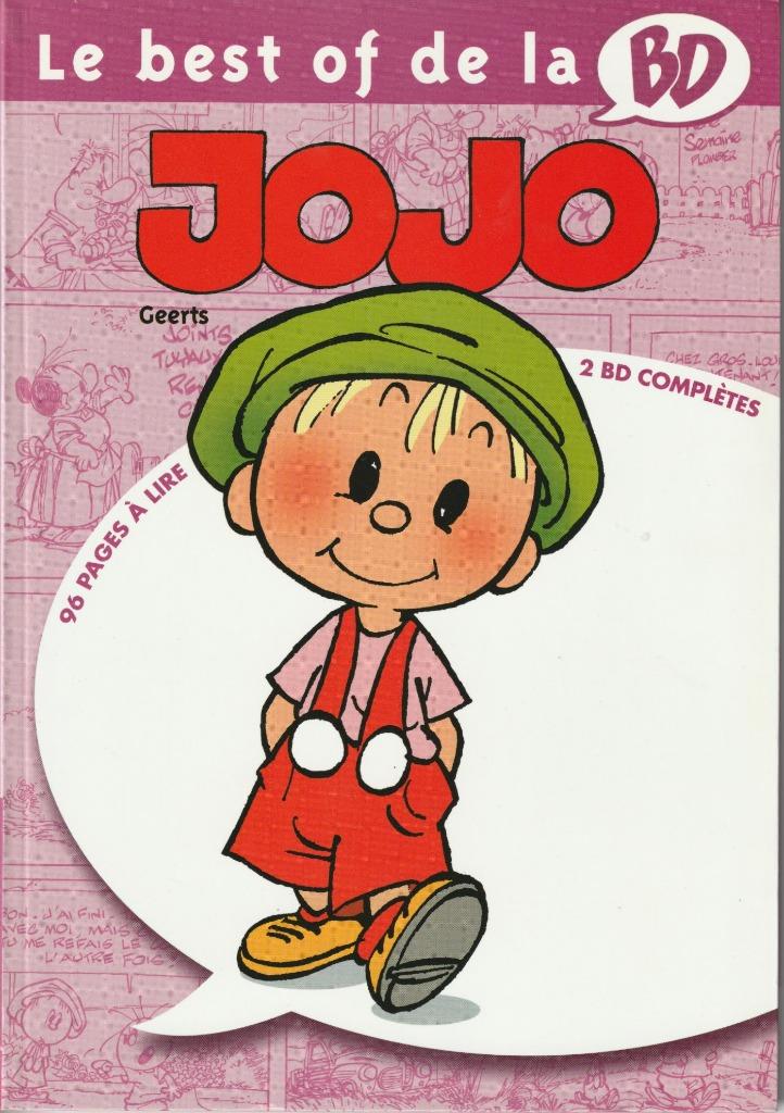 LE BEST OF DE LA BD  JOJO   GEERTS  2 BD COMPLETES  NEUF  20, Neuf, Plusieurs BD, Enlèvement ou Envoi, Geerts