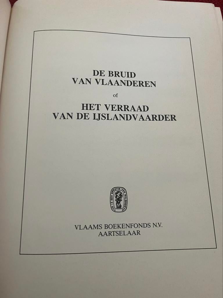 Boek De Bruid Van Vlaanderen - Het Verraad vd Ijslandvaarder, Enlèvement, Comme neuf
