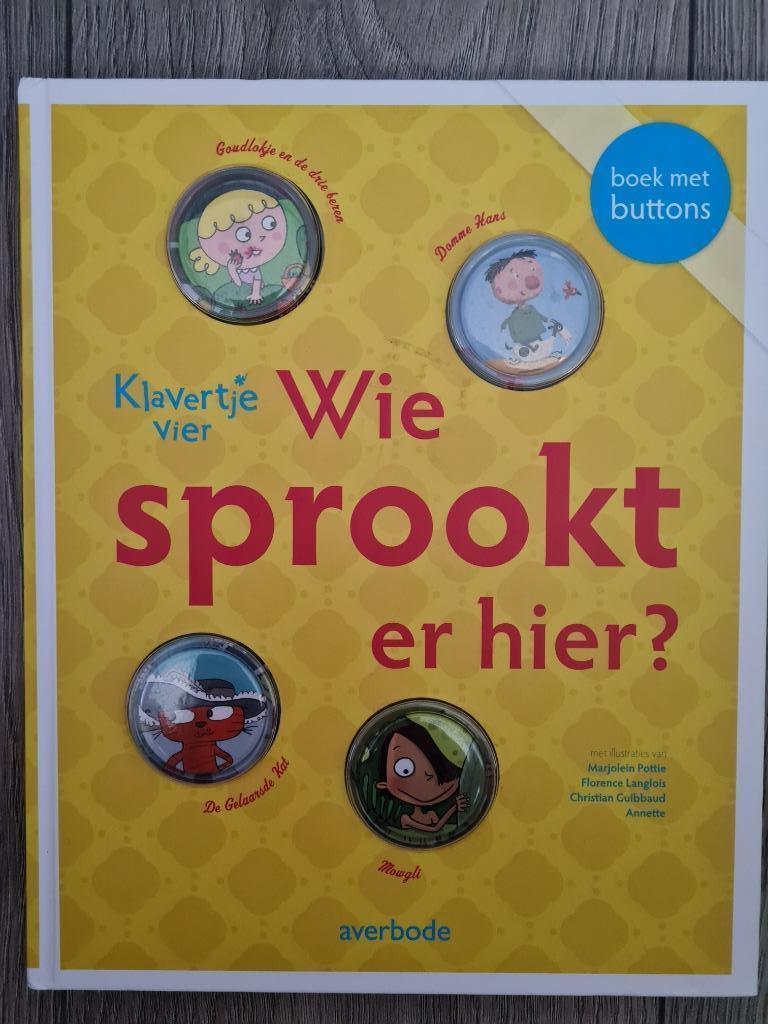 Wie Sprookt er hier, Klavertje 4, Jongen of Meisje, Ophalen of Verzenden, Zo goed als nieuw