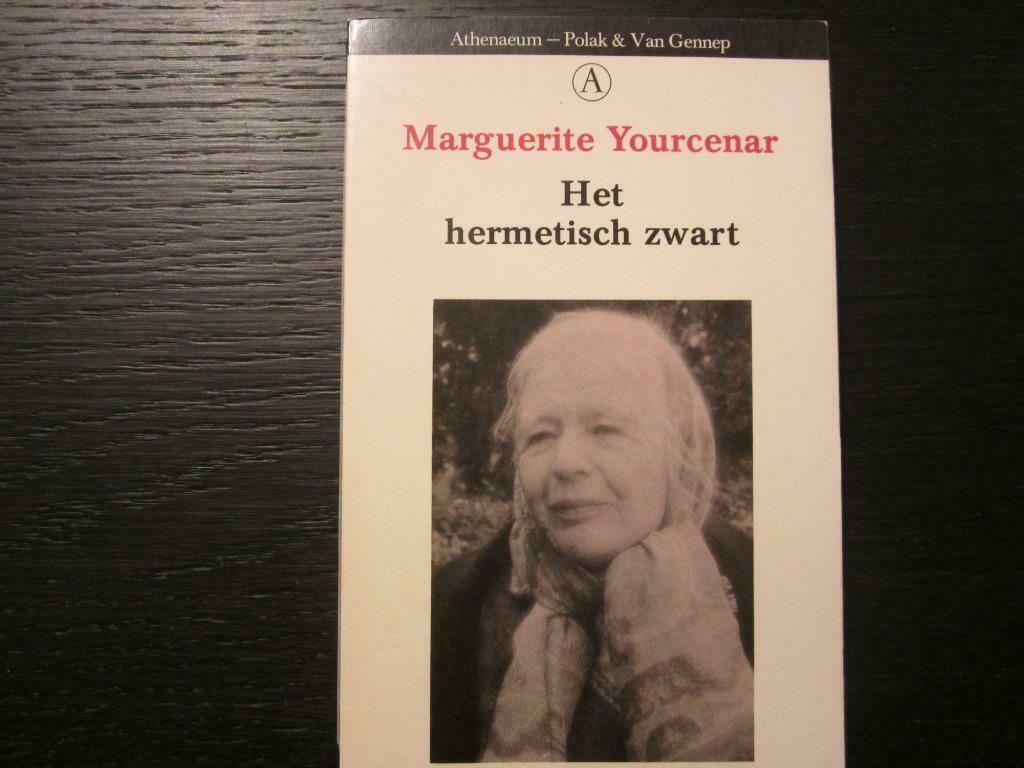 Het hermetisch zwart (Marguerite Yourcenar), Ophalen of Verzenden, Zo goed als nieuw