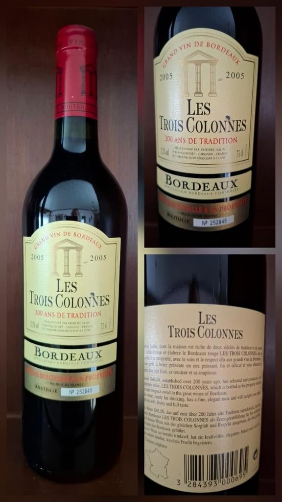 Les Trois Colonnes Bordeaux 2005 AOC, Collections, Vins, Comme neuf, Vin rouge, Pleine, Enlèvement ou Envoi