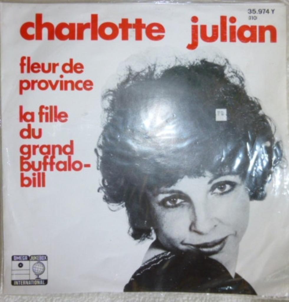 45t charlotte julian---fleur de province----, Enlèvement ou Envoi, Utilisé, Pop
