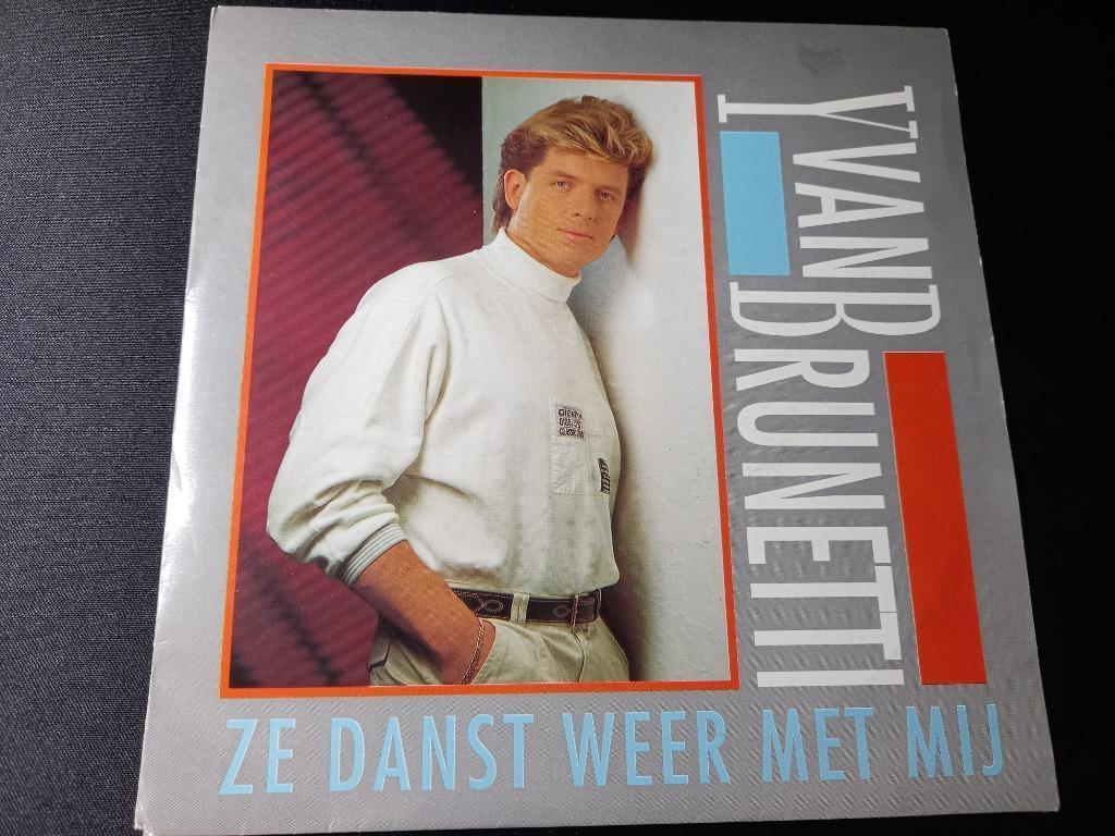 Yvan Brunetti – Ze danst weer met mij ' 7 = Mint, Enlèvement ou Envoi, Comme neuf, Pop
