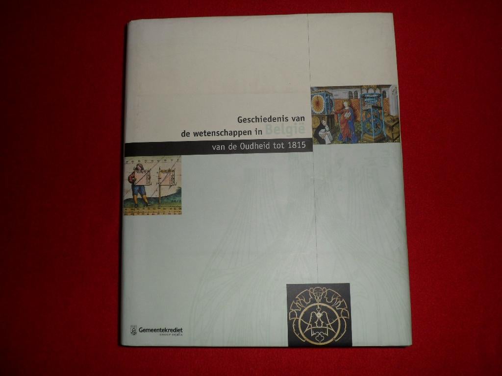 Geschiedenis van de wetenschappen in België, Livres, Enlèvement ou Envoi, Utilisé, Div. auteurs / Dexia