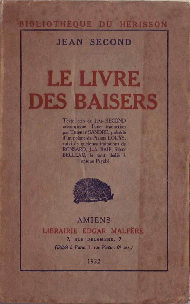 Jean Second, Le livre des baisers, Enlèvement ou Envoi, Plusieurs auteurs, Utilisé, Jean Second