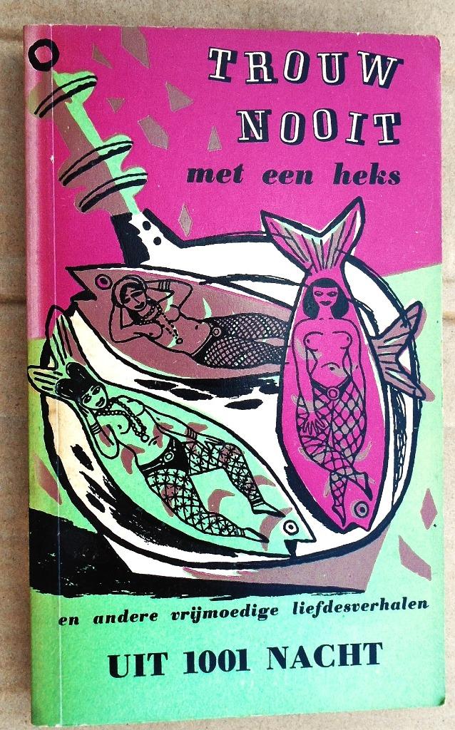 Trouw nooit met een Heks - 1956 - Paul Rodenko (1920-1976), Gelezen, Verzenden, Nederland, P. Rodenko (compiler)