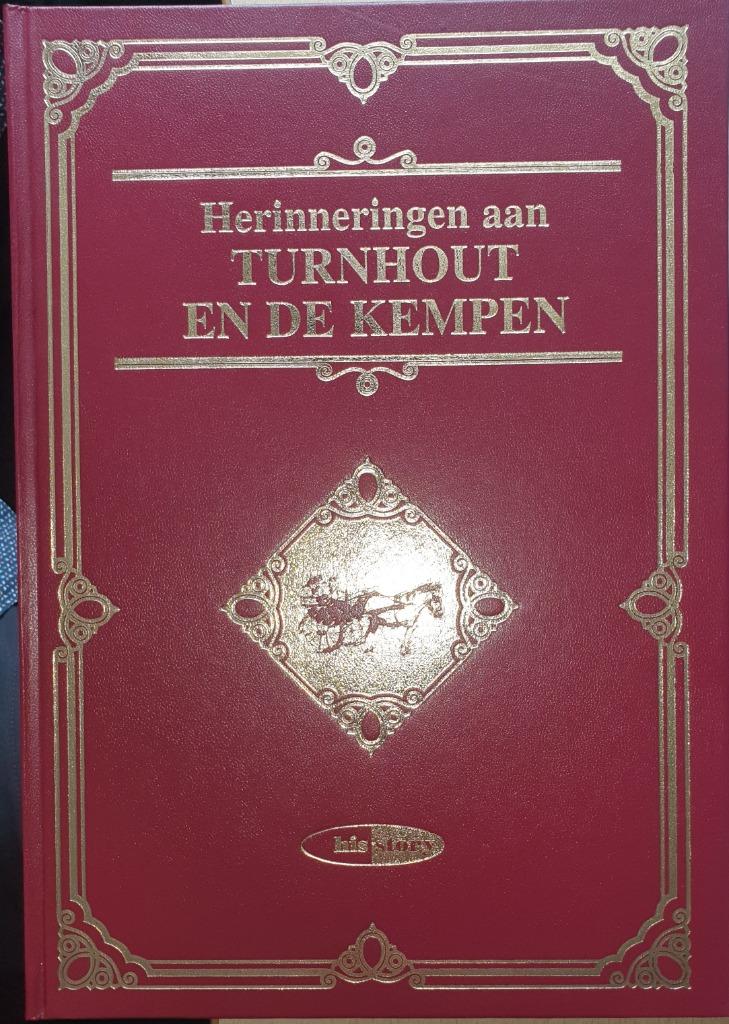 Herinneringen aan Turnhout en de Kempen, Enlèvement ou Envoi, Comme neuf, Gré Dieleman, 20e siècle ou après