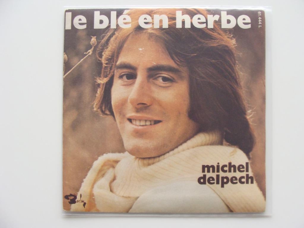 Michel Delpech – Le Blé En Herbe / Pour Un Flirt (1971), Enlèvement ou Envoi, 7 pouces, Pop, Single